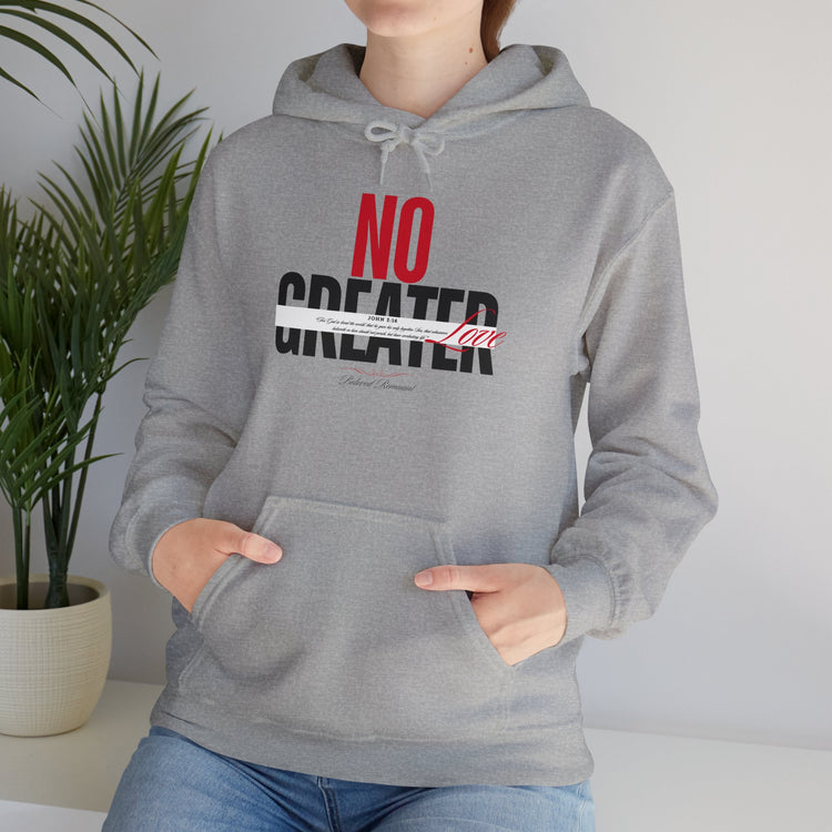 "No Greater Love" Unisex Hoodie