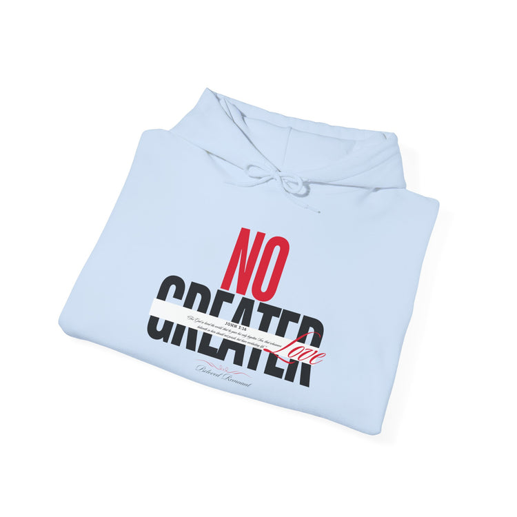 "No Greater Love" Unisex Hoodie