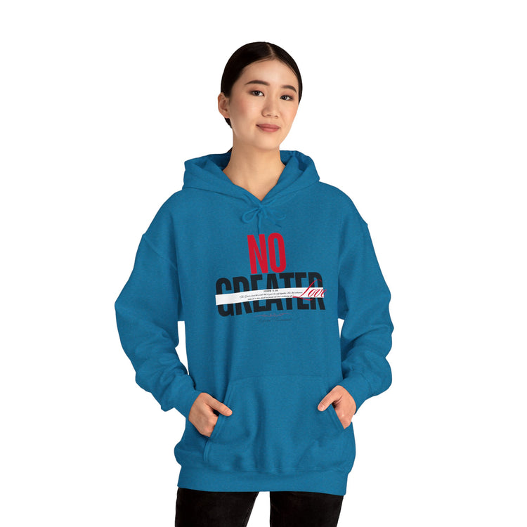 "No Greater Love" Unisex Hoodie