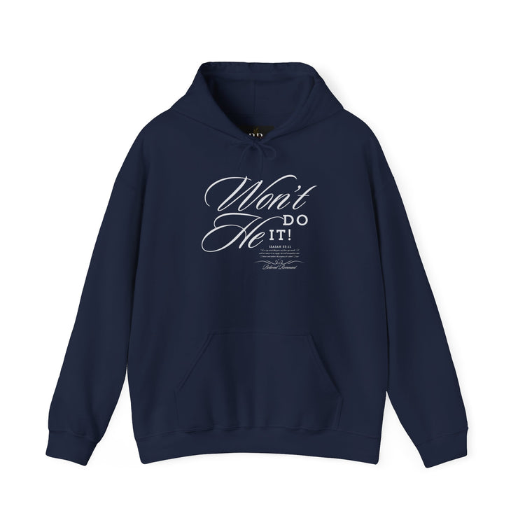 "Won't He Do It!" Unisex Hoodie
