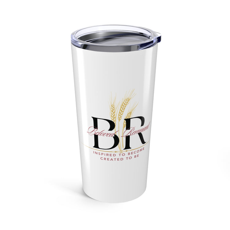 They who Thirst...Tumbler 20oz