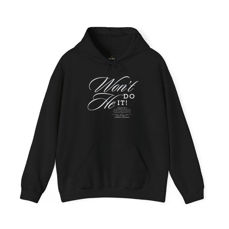 "Won't He Do It!" Unisex Hoodie