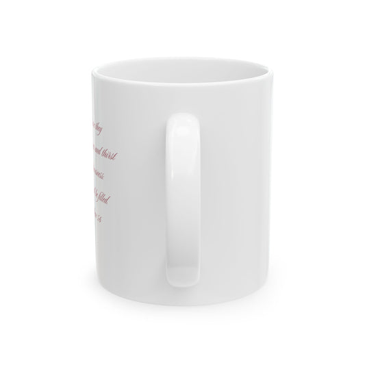 They That Thirst Inspirational Ceramic Mug - 11oz & 15oz - Perfect Gift for Motivational Moments